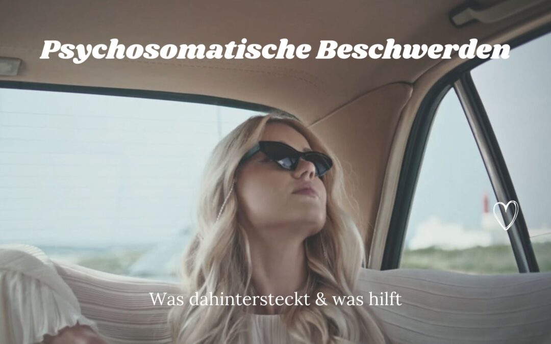 Wenn dein Körper reagiert, aber du keinen Grund findest – psychosomatische Belastung verstehen